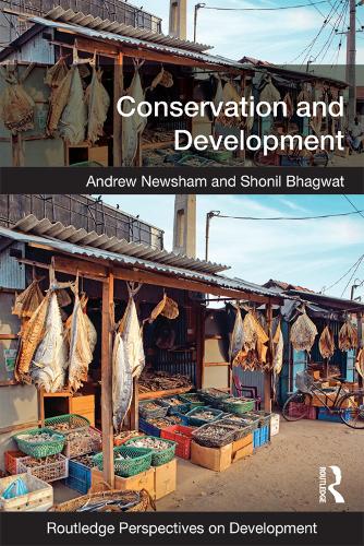 Паперова книга «Conservation and Development», авторів Ендрю Ньюшем, Шоніл Бхагват - фото №1