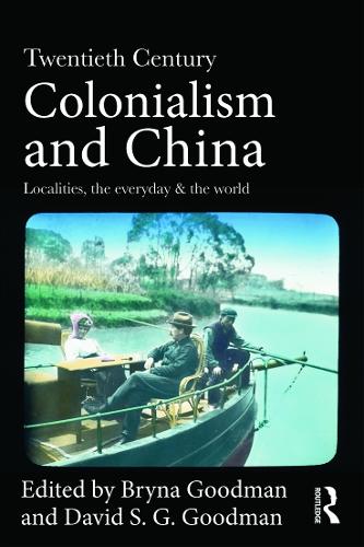 Бумажная книга «Twentieth Century Colonialism and China: Localities, the everyday, and the world» - фото №1