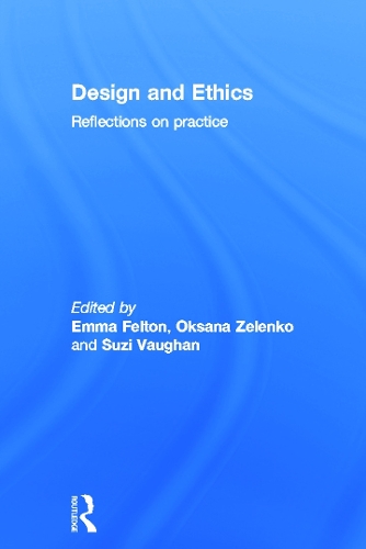 Бумажная книга «Design and Ethics: Reflections on Practice» - фото №1