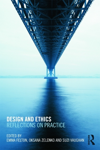 Бумажная книга «Design and Ethics: Reflections on Practice» - фото №1