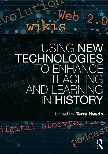 Паперова книга «Using New Technologies to Enhance Teaching and Learning in History» - фото №1