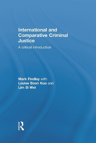 Паперова книга «International and Comparative Criminal Justice: A critical introduction», автор Марк Фіндлі - фото №1