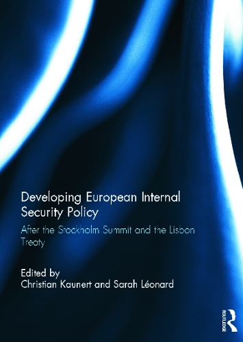 Бумажная книга «Developing European Internal Security Policy: After the Stockholm Summit and the Lisbon Treaty» - фото №1