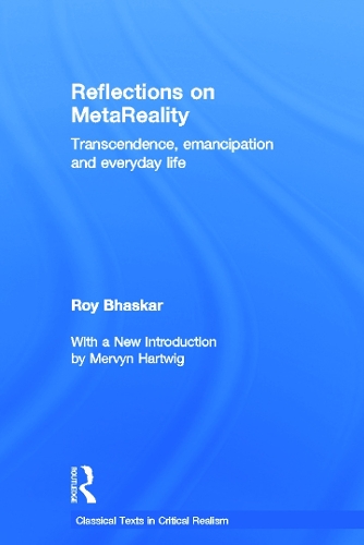 Паперова книга «Reflections on metaReality: Transcendence, Emancipation and Everyday Life», автор Рой Бхаскар - фото №1