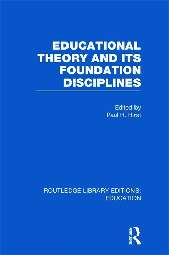 Паперова книга «Educational Theory and Its Foundation Disciplines (RLE Edu K)» - фото №1