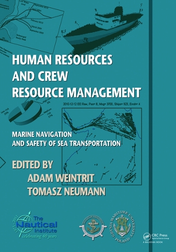 Бумажная книга «Human Resources and Crew Resource Management: Marine Navigation and Safety of Sea Transportation» - фото №1