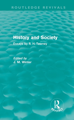 Бумажная книга «History and Society: Essays by R.H. Tawney», автор Р.Х. Тауни - фото №1