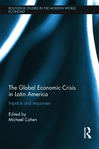 Бумажная книга «The Global Economic Crisis in Latin America: Impacts and Responses» - фото №1