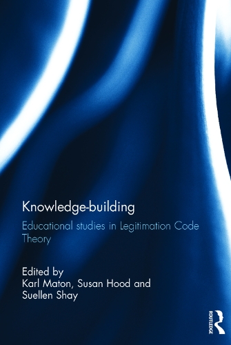 [object Object] «Knowledge-building: Educational studies in Legitimation Code Theory» - фото №1