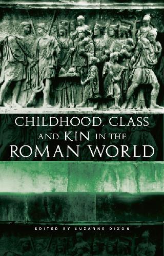 Бумажная книга «Childhood, Class and Kin in the Roman World» - фото №1