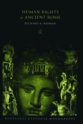 Паперова книга «Human Rights in Ancient Rome», автор Річард Бауман - фото №1
