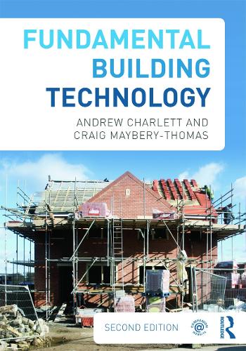Бумажная книга «Fundamental Building Technology», авторов Эндрю Дж. Чарлетт, Крейг Мейбери-Томас - фото №1
