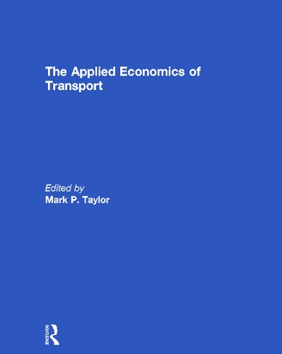 Бумажная книга «The Applied Economics of Transport» - фото №1