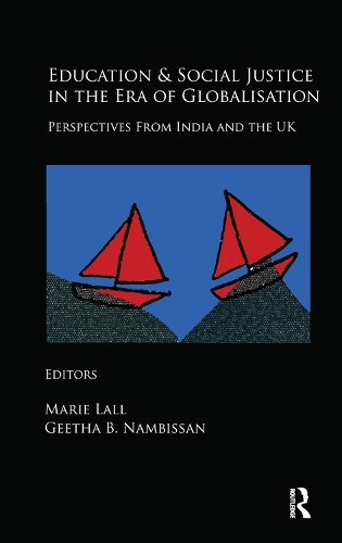 Бумажная книга «Education and Social Justice in the Era of Globalisation: Perspectives from India and the UK» - фото №1