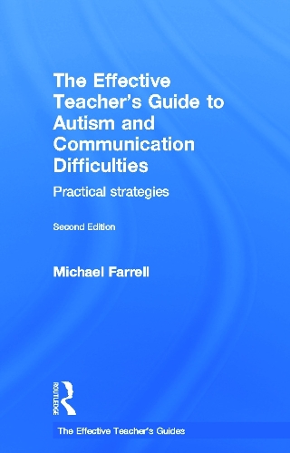 [object Object] «The Effective Teacher's Guide to Autism and Communication Difficulties: Practical strategies», автор Майкл Фаррелл - фото №1