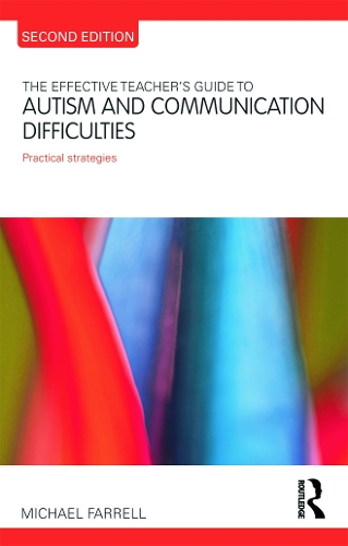 [object Object] «The Effective Teacher's Guide to Autism and Communication Difficulties: Practical strategies», автор Майкл Фаррелл - фото №1