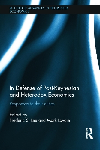 Бумажная книга «In Defense of Post-Keynesian and Heterodox Economics: Responses to their Critics» - фото №1