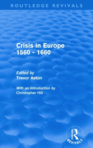 Бумажная книга «Crisis in Europe 1560 - 1660 (Routledge Revivals)» - фото №1