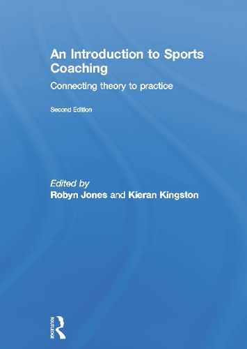 Паперова книга «An Introduction to Sports Coaching: Connecting Theory to Practice» - фото №1