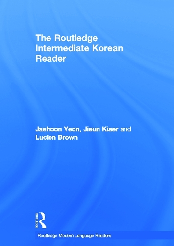 [object Object] «The Routledge Intermediate Korean Reader», авторів Джехун Йон, Цзюнь Кяер, Люсьєн Браун - фото №1
