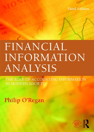 Паперова книга «Financial Information Analysis: The role of accounting information in modern society», автор Філіп О'Ріган - фото №1