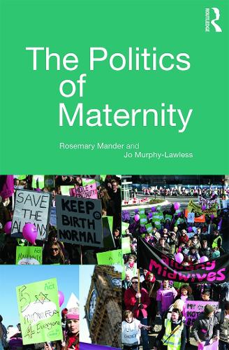 Бумажная книга «The Politics of Maternity», авторов Джо Мерфи-Лоулесс, Розмари Мандер - фото №1