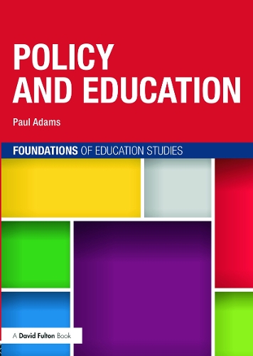 Бумажная книга «Policy and Education», автор Пол Адамс - фото №1