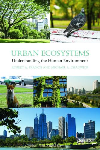 Паперова книга «Urban Ecosystems: Understanding the Human Environment», авторів Майкл А. Чедвік, Роберт А. Френсіс - фото №1