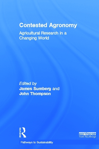 [object Object] «Contested Agronomy: Agricultural Research in a Changing World» - фото №1