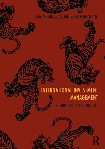 Бумажная книга «International Investment Management: Theory, ethics and practice», авторов Кара Тан Бхала, Радж Бхала, Уоррен Йех - фото №1