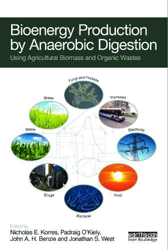 Бумажная книга «Bioenergy Production by Anaerobic Digestion: Using Agricultural Biomass and Organic Wastes» - фото №1