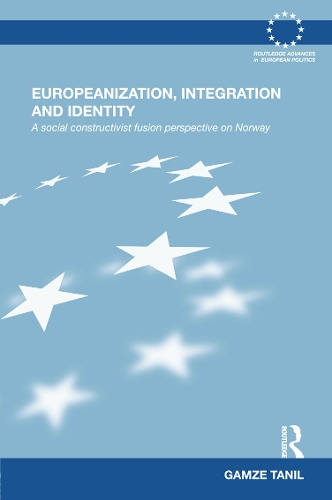 [object Object] «Europeanization, Integration and Identity: A Social Constructivist Fusion Perspective on Norway», автор Гамзе Таніл - фото №1