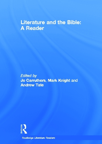 Бумажная книга «Literature and the Bible: A Reader» - фото №1