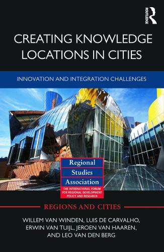 [object Object] «Creating Knowledge Locations in Cities: Innovation and Integration Challenges», авторів Ервін ван Туйль, Йерун ван Хаарен, Лео ван ден Берг, Луїс де Карвалью, Віллем ван Вінден - фото №1