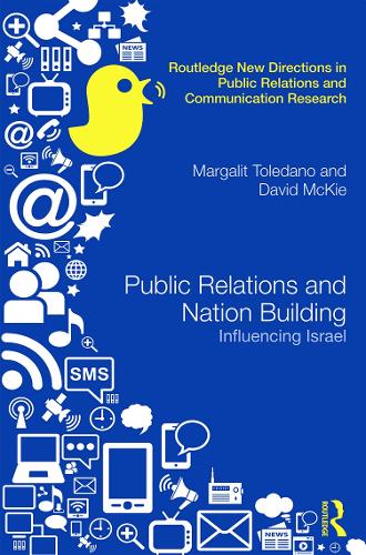 Бумажная книга «Public Relations and Nation Building: Influencing Israel», автор Маргалит Толедано - фото №1