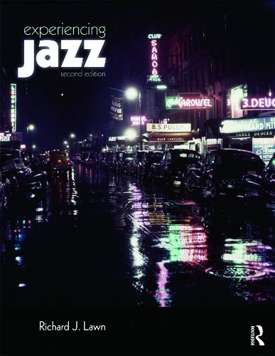 Бумажная книга «Experiencing Jazz: Book Only», автор Ричард Дж. Лоун - фото №1