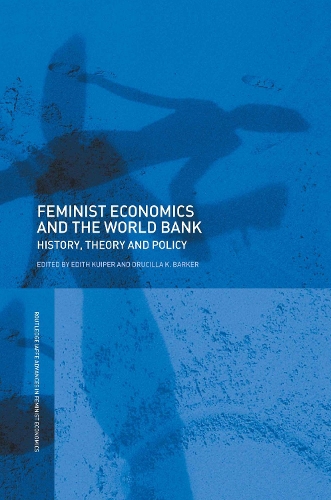 Бумажная книга «Feminist Economics and the World Bank: History, Theory and Policy» - фото №1