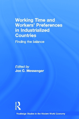 Бумажная книга «Working Time and Workers' Preferences in Industrialized Countries: Finding the Balance», автор Джон К. Мессенджер - фото №1