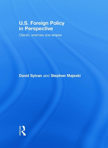 Бумажная книга «U.S. Foreign Policy in Perspective: Clients, enemies and empire», авторов Дэвид Сильван, Стивен Маджески - фото №1
