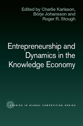 Бумажная книга «Entrepreneurship and Dynamics in the Knowledge Economy» - фото №1
