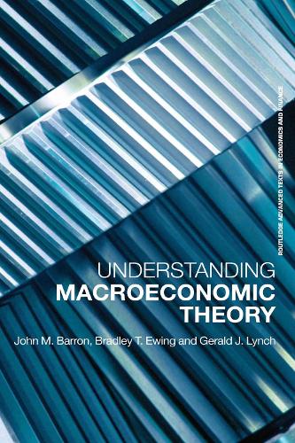 Паперова книга «Understanding Macroeconomic Theory», авторів Бредлі Т. Юінг, Джеральд Дж. Лінч, Джон М. Баррон - фото №1