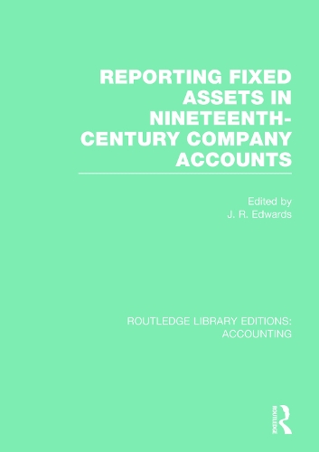 [object Object] «Reporting Fixed Assets in Nineteenth-Century Company Accounts» - фото №1