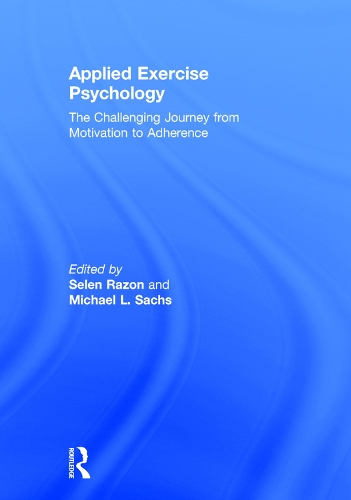 Бумажная книга «Applied Exercise Psychology: The Challenging Journey from Motivation to Adherence» - фото №1