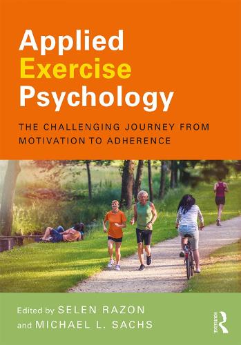 Бумажная книга «Applied Exercise Psychology: The Challenging Journey from Motivation to Adherence» - фото №1