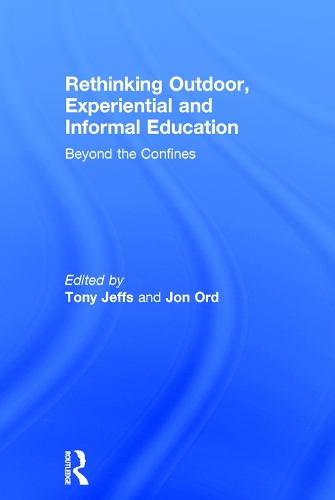 Паперова книга «Rethinking Outdoor, Experiential and Informal Education: Beyond the Confines» - фото №1