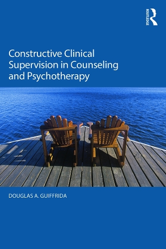 Бумажная книга «Constructive Clinical Supervision in Counseling and Psychotherapy», автор Дуглас А. Гиффрида - фото №1
