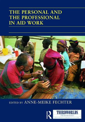 Бумажная книга «The Personal and the Professional in Aid Work» - фото №1
