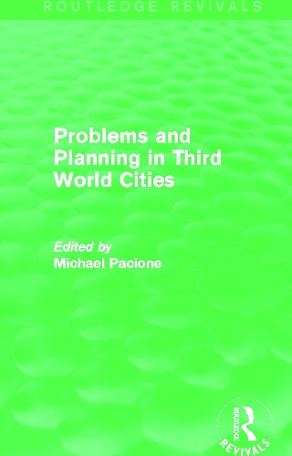 Паперова книга «Problems and Planning in Third World Cities (Routledge Revivals)» - фото №1