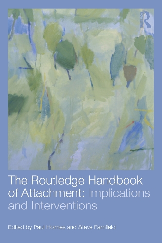 Бумажная книга «The Routledge Handbook of Attachment: Implications and Interventions» - фото №1