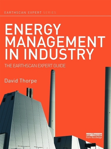 Бумажная книга «Energy Management in Industry: The Earthscan Expert Guide», автор Дэвид Торп - фото №1